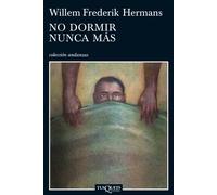 No dormir nunca más: 740 (Andanzas)
