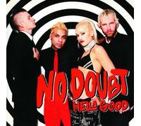 No Doubt - Hella Good [Import]