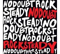 No Doubt - Rock Steady