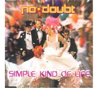 No Doubt - Simple Kind of Life
