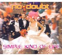 No Doubt - Simple Kind of Life