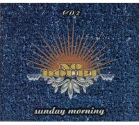 No Doubt - Sunday Morning
