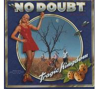 No Doubt - Tragic Kingdom