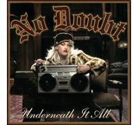 No Doubt - Underneath It All [Import]