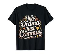 No Drama Just Commas Memes Gramática Puntuación - Camiseta