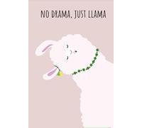 No Drama, Just Llama - Dot Grid Journal: Cute 6x9" Bullet Notebook with Motivational Llama Cover - 120 Dotted Pages