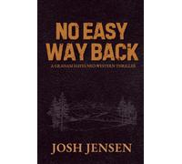 No Easy Way Back (The High Country Frontier)