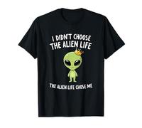 No elegí The Alien Life Choose Me Crown Apparel Camiseta