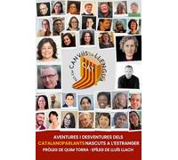 No em canvïis la llengua: Aventures i desventures dels catalanoparlants nascuts a l'estranger