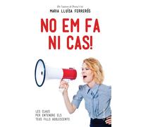 No em fa ni cas! | Mª Luisa Ferreros Tor