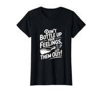 ¡No embotelles Tus Sentimientos, déjalos Salir! Camiseta gráfica económica, Mujer, Negro, L