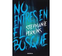 No entres en el bosque: 75 (Luna roja)