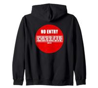 NO Entry - No Man Comes To The Father John 14:6 Warning Sign Sudadera con Capucha