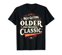 No envejecer Solo Convertirse en clásico Camiseta gráfica económica, Hombre, Negro, XL