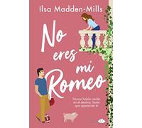 No eres mi Romeo – Chic Editorial