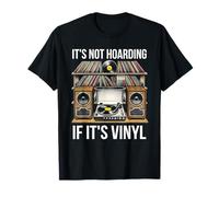 No es acaparamiento si es reproductor de discos de vinilo Amante de la música Camiseta