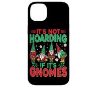 No es acaparamiento si son gnomos Carcasa para iPhone 14 Plus
