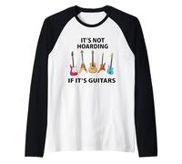 No es acaparamiento si Son Guitarras Camiseta Manga Raglan