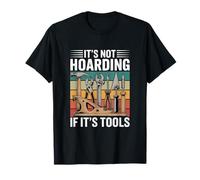 No es acaparamiento si son herramientas Woodworker Retro Woodworking Camiseta