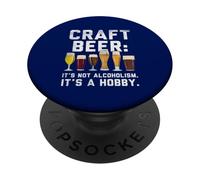 No es alcoholismo, es un pasatiempo, Cerveza Artesanal Divertida PopSockets PopGrip Adhesivo
