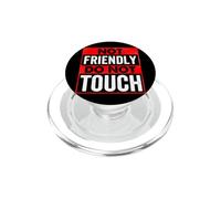 No es amigable, no Toque, Cita sarcástica Divertida PopSockets PopGrip para MagSafe