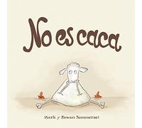 No es caca: 103 (Álbumes ilustrados)