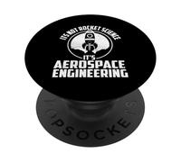 No es Ciencia de Cohetes, es ingeniería aeroespacial PopSockets PopGrip Adhesivo