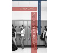 No es contra ti: Prácticas restaurativas para entender el comportamiento del alumnado y mejorar la convivencia en el aula