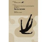 No Es Cuento. Antología De Relatos Breves Puertorriqueños Del Siglo XXI