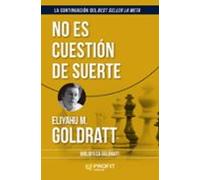 No Es Cuestión De Suerte