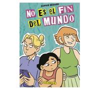 NO ES EL FIN DEL MUNDO (NOVELA GRAFICA)