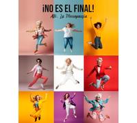 No es el Final... Atte. La Menopausia