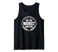 No es el Peor Empleado Humor de Oficina Divertido Camiseta sin Mangas