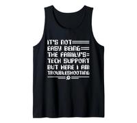 No es fácil ser el Soporte técnico de la Familia - Sarcastic Camiseta sin Mangas