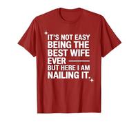 No es fácil ser la Mejor Esposa de Todos los Tiempos Camiseta