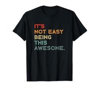 No es fácil ser tan divertido Camiseta