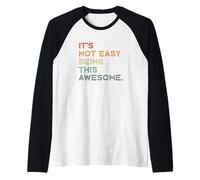 No es fácil ser tan divertido Camiseta Manga Raglan