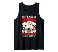 No es Juego si Vas a Ganar un Amante Divertido del Casino Camiseta sin Mangas