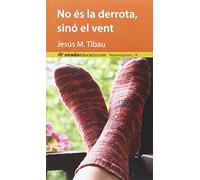 No és la derrota, sinó el vent (Maremàgnum)