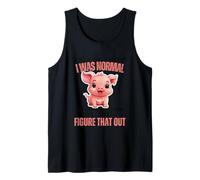 No es mi culpa que pensaras que era normal; lindo cerdo sonriente Camiseta sin Mangas