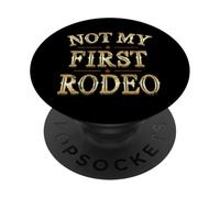 No es mi Primer Rodeo de Rodeo: Cowboy Western Southern Country PopSockets PopGrip Adhesivo