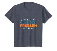 No es mi Problema: Actitud despreocupada para aliviar el estrés Camiseta, Niños, Azul Jaspeado, 4 años