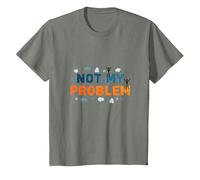 No es mi Problema: Actitud despreocupada para aliviar el estrés Camiseta, Niños, Verde Militar Jaspeado, 10 años