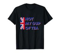No es mi Taza de té, Divertido Dicho británico sobre la Bandera del Reino Unido, Humor inglés Camiseta