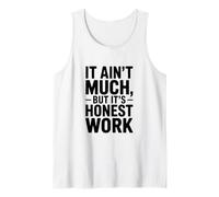 No es Mucho, Pero es Honesto Humor de Trabajo Camiseta sin Mangas