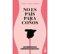 No es país para coños: Sobre la necesidad de una sociedad feminista (Actualidad)