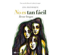 No es tan fácil llevar bragas: 1 (TH Novela)