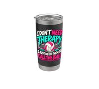 No es terapia Solo necesito que llamen a la pelota Voleibol Vaso térmico de acero inoxidable de doble pared