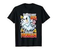 No es tu abucheo, tu Problema - Fantasma Espeluznante Camiseta