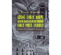 No Es Tu Historia... Es La Mia